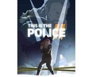 This Is the Police 2 Steam Key EUROPE