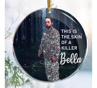 This is The Skin of A Killer Bella Meme - Adornos de Navidad - Decoraciones de Navidad - Acrílico de 3.6 pulgadas - Ideas de regalos tontos para rellenar calcetines, regalos de broma, divertidos