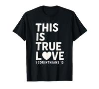 This Is true Love 1 Corintios 13 Verso de la Biblia Cristiano Camiseta
