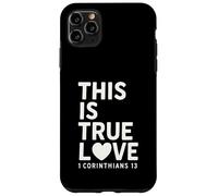 This Is true Love 1 Corintios 13 Verso de la Biblia Cristiano Carcasa para iPhone 11 Pro Max