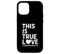 This Is true Love 1 Corintios 13 Verso de la Biblia Cristiano Carcasa para iPhone 12/12 Pro
