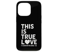 This Is true Love 1 Corintios 13 Verso de la Biblia Cristiano Carcasa para iPhone 13 Pro