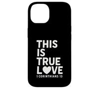 This Is true Love 1 Corintios 13 Verso de la Biblia Cristiano Carcasa para iPhone 14