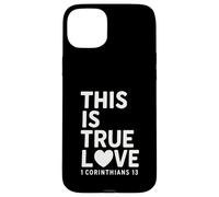 This Is true Love 1 Corintios 13 Verso de la Biblia Cristiano Carcasa para iPhone 15 Plus