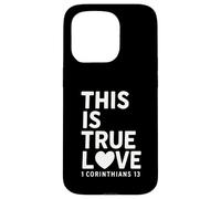 This Is true Love 1 Corintios 13 Verso de la Biblia Cristiano Carcasa para iPhone 15 Pro