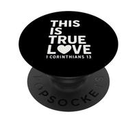 This Is true Love 1 Corintios 13 Verso de la Biblia Cristiano PopSockets PopGrip Adhesivo