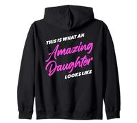 This is What an Amazing Daughter Looks Like - Sarcastic Sudadera con Capucha