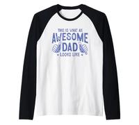 This Is What An Awesome Dad Looks Like Camiseta Manga Raglan