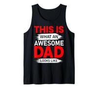 This Is What An Awesome Dad Looks Like Camiseta sin Mangas