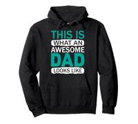 This Is What An Awesome Dad Looks Like Sudadera con Capucha