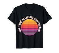 This Is What An Awesome Guide Looks Like Tour Trip - Camiseta