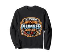 This is What An Awesome Plumber Looks Like Funny Cita Divertido Sudadera
