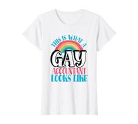 This is What Gay Accountant Looks Like LGBT Gay Accountant Camiseta gráfica económica, Mujer, Blanco, S