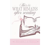 This is what remains after reading - reading journal