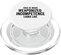 This is What Weaponized Incompetence Looks Like Anti-Work PopSockets PopGrip para MagSafe