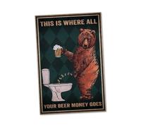 This Is Where All Your Beer Money Goes Cartel Divertido Regalo Idea - Para Inodoro y Baños - 20 x 30 cm Forex en 3 mm de grosor
