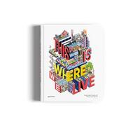 This is where we live: Illustrated Stories of Place and Space