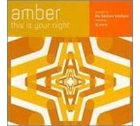 This Is Your Night by Amber (1996-05-28)