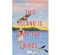 This Island Is For The Birds