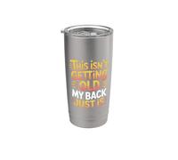 This Isn't Getting Old My Back Just Is Aging Spine - Vaso térmico de acero inoxidable de doble pared