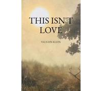 This Isn't Love (The Silverpoint Strays)