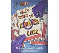 This Isn't What It Looks Like (Secret Series, 4)