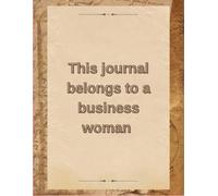 This journal belongs to a business woman