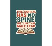 This Journal Has No Spine: Just Like That Male Lead