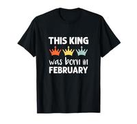 This King Was Born - February Birthday Camiseta