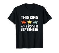 This King Was Born - September Birthday Camiseta