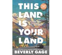 This Land Is Your Land: A Road Trip Through U.s. History