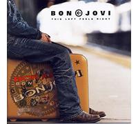 This Left Feels Right by Bon Jovi (2003-11-03)