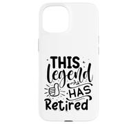 This Legend Has Retired Carcasa para iPhone 15