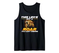 This Leo's Got A Roar You Can't Ignore Camiseta sin Mangas