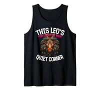 This Leo's Too Loud FOR Your Quiet Corner Camiseta sin Mangas