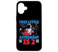 This Little Astronaut Is 2 Second Birthday Outerspace Bday Carcasa para iPhone 16 Plus