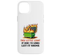 This Little Light of Mine contenedor Fuego Funny Office Work Carcasa para iPhone 14 Plus
