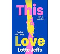 This Love: A Novel