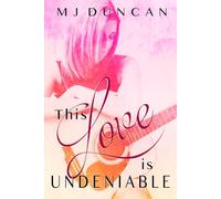 This Love is Undeniable