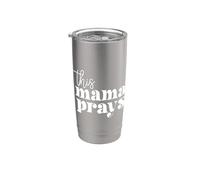 This Mama Prays Alabanza Y Adoración Día De La Madre Christian Mom Vaso térmico de acero inoxidable de doble pared