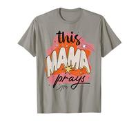 This Mama Prays Faith Quote Praying Mother Spiritual Graphic Camiseta