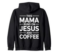 This Mama Runs On Jesus and Coffee Sudadera con Capucha