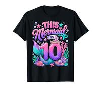 This Mermaid Is 10 Years Old Ocean 10th Birthday Party Girl Camiseta