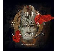Galileo Music – This Misery Garden - Hyperstitious