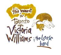 This Moment: Live In Toronto by WILLIAMS, VICTORIA (2010-11-10)