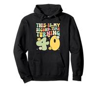 This My Second Time Turning 40 Funny 80th Birthday Sudadera con Capucha