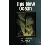 This New Ocean: A History of Project Mercury (The NASA History Series)
