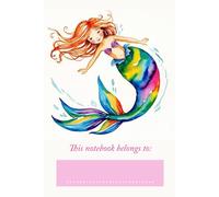 This notebook belongs to...: Lined Journal 120 Pages - Mermaid school supplies, gift ideas