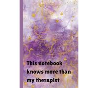 This notebook knows more than my therapist: watercolor notebook | purple notebook | funny notebook | motivation notebook