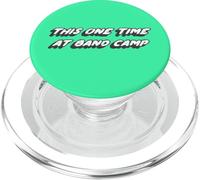 This One Time at Band Camp | Película 1990's 2000's PopSockets PopGrip para MagSafe